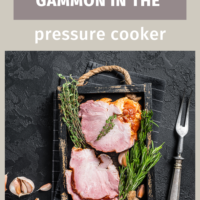 How to cook gammon in the pressure cooker