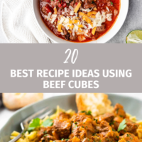 20 Best Recipe Ideas Using Beef Cubes