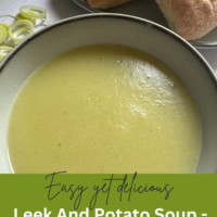 The Best Leek And Potato Soup